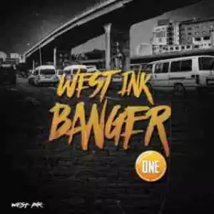 West Ink Banger Vol. 1 BY Babes Wodumo